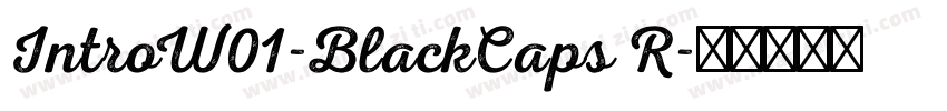 IntroW01-BlackCaps R字体转换